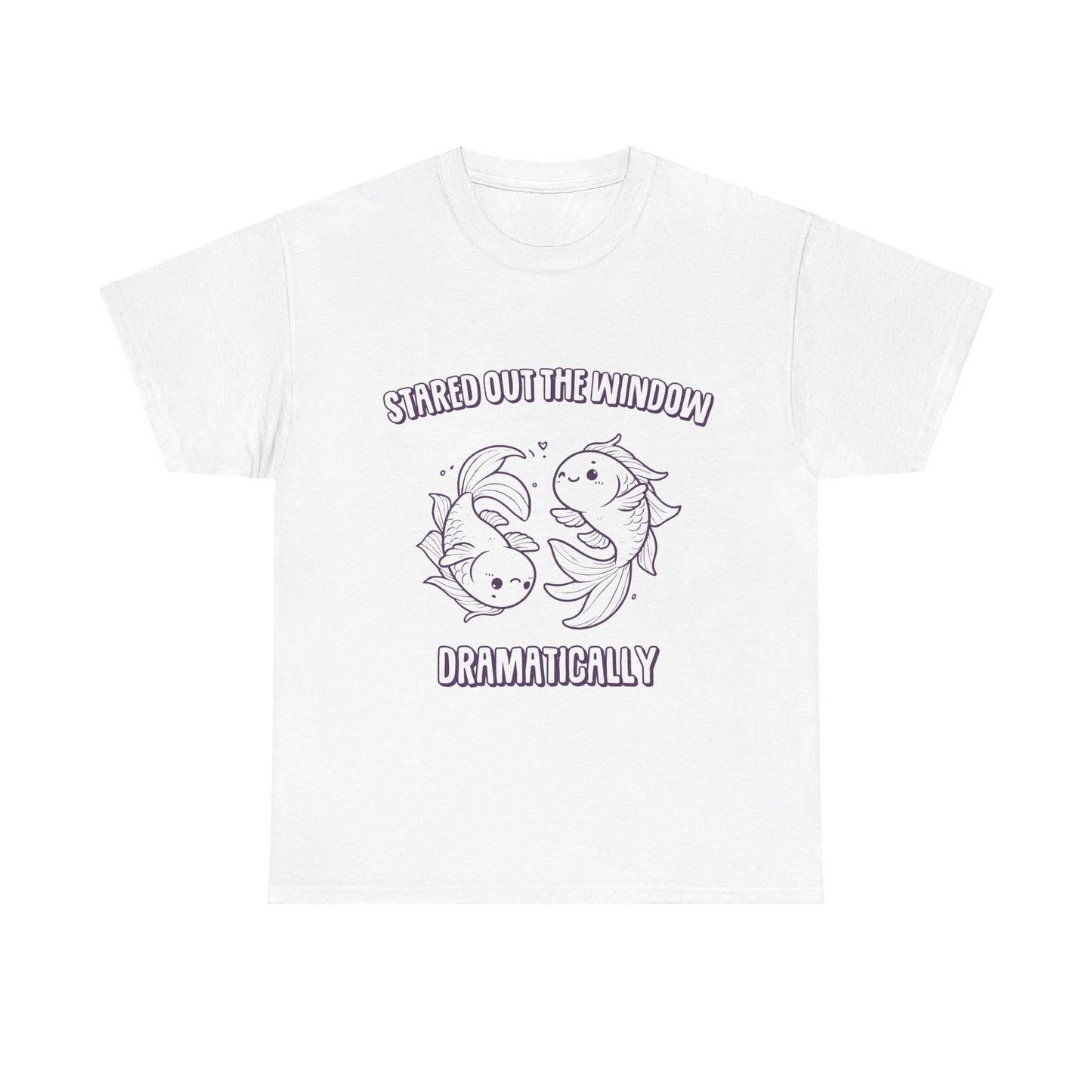 Stared Out The Window Dramatically Pisces Zodiac Tee