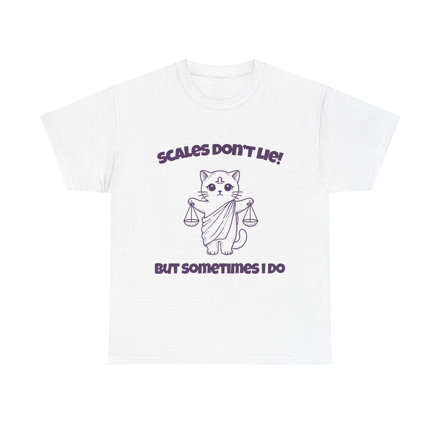 Scales Don't Lie But Sometimes I Do Libra Zodiac Tee