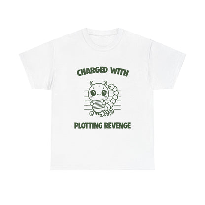 Charged With Plotting Revenge Scorpio Zodiac Tee