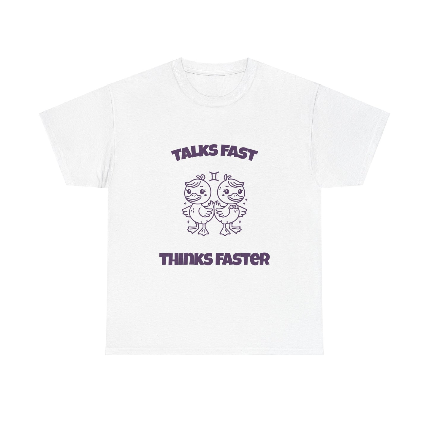 Talks Fast Thinks Faster Gemini Zodiac Tee