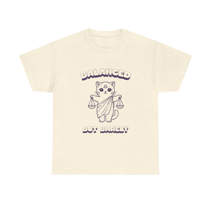 Balanced But Barely Libra Zodiac Tee