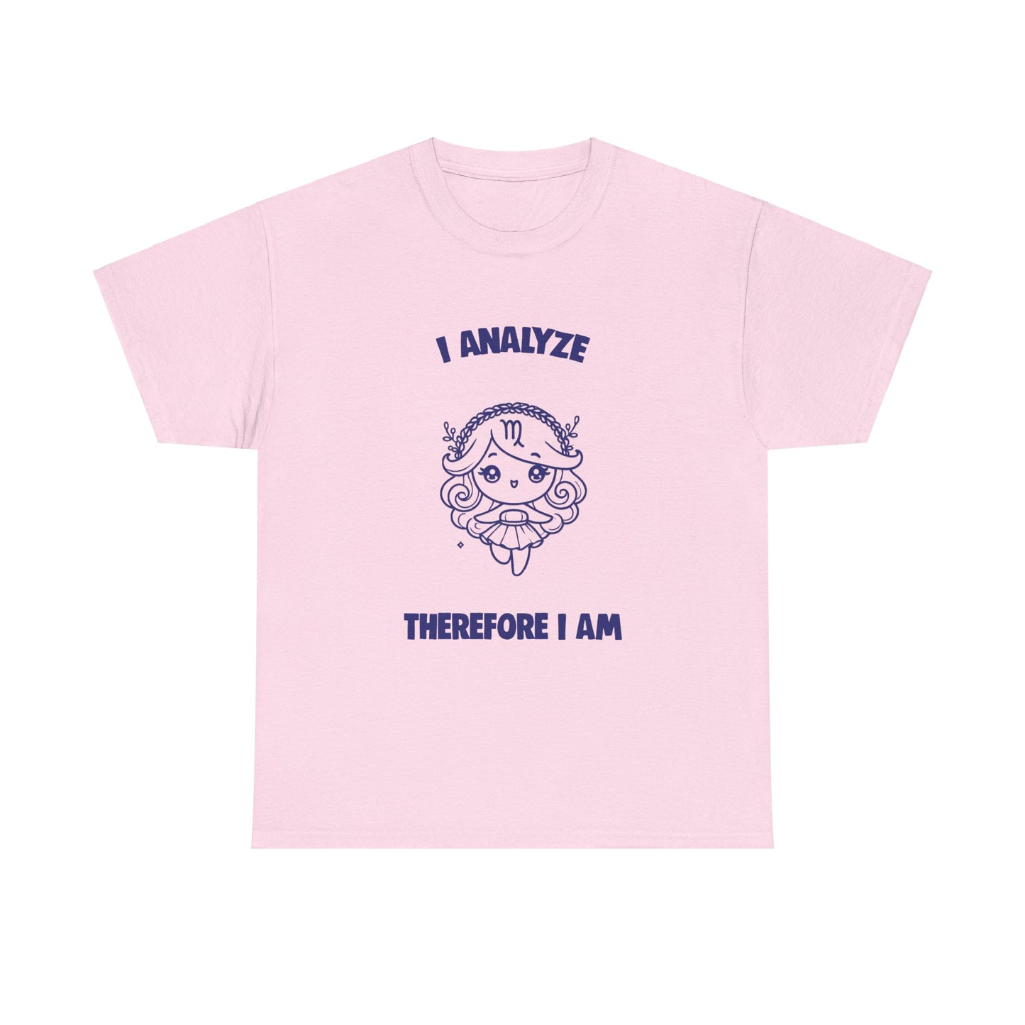 I Analyze Therefore I Am Virgo Zodiac Tee