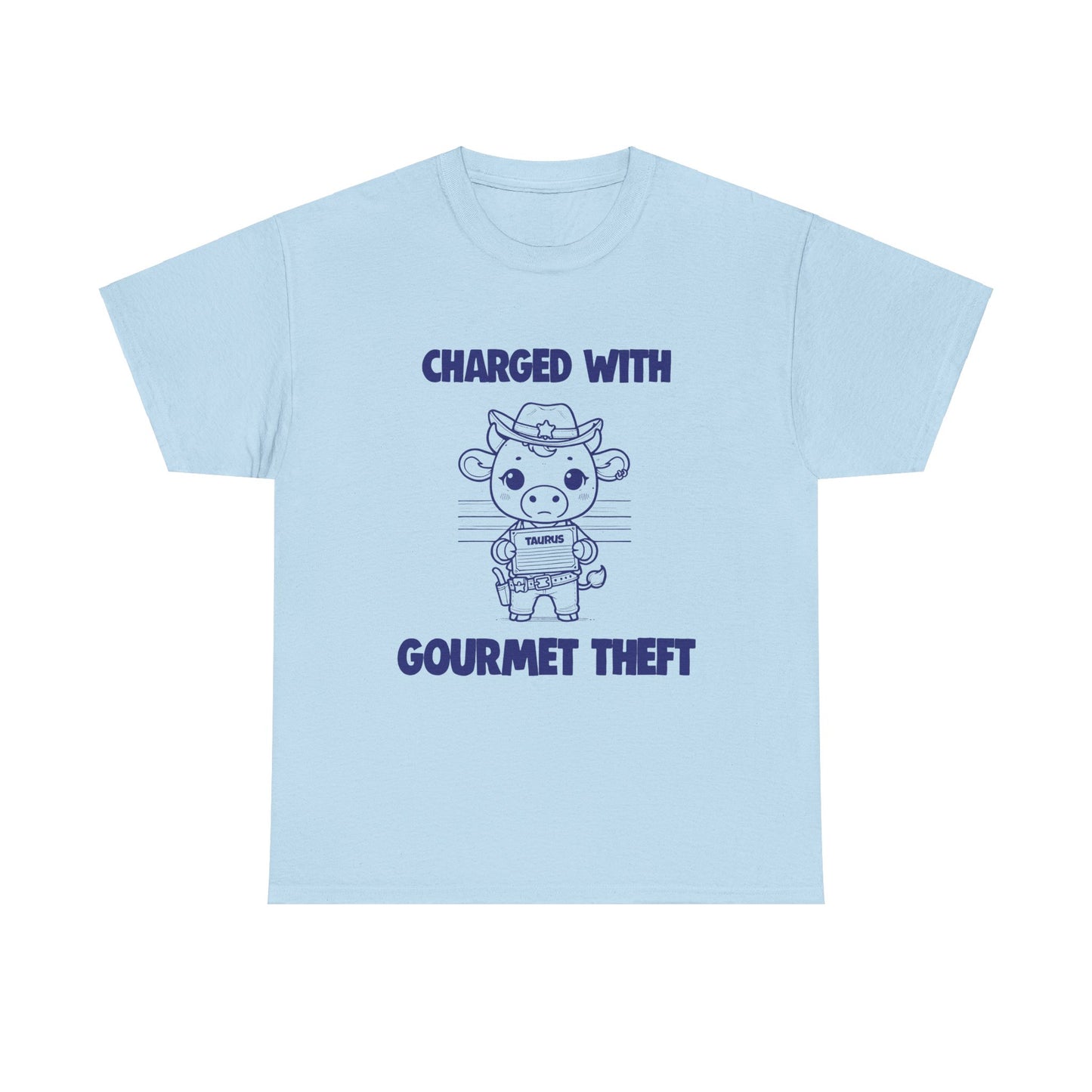 Charged With Gourmet Theft Taurus Zodiac Tee