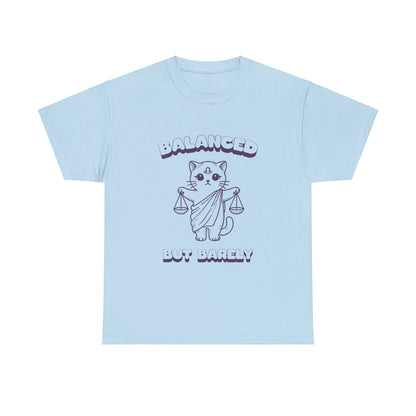 Balanced But Barely Libra Zodiac Tee