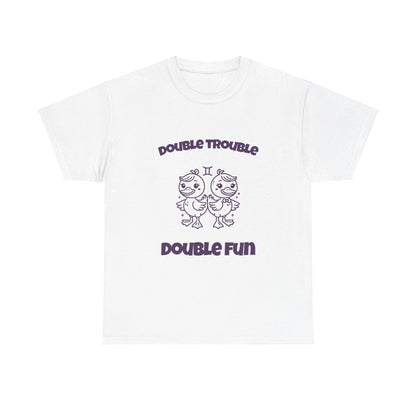 Double Trouble Double Fun Gemini Zodiac Tee