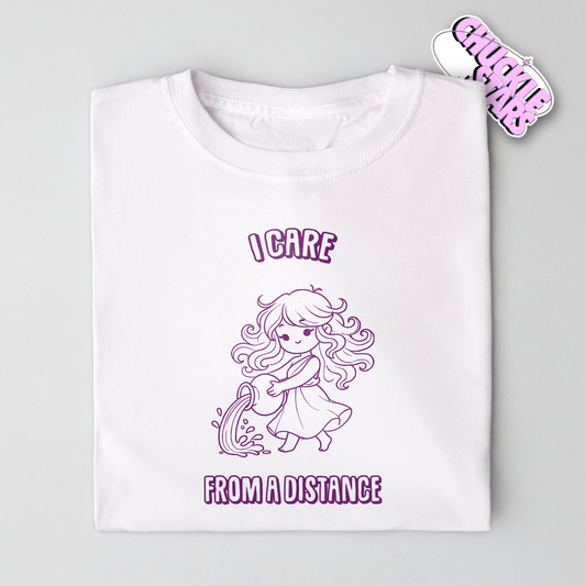 I Care From A Distance Aquarius Zodiac Tee