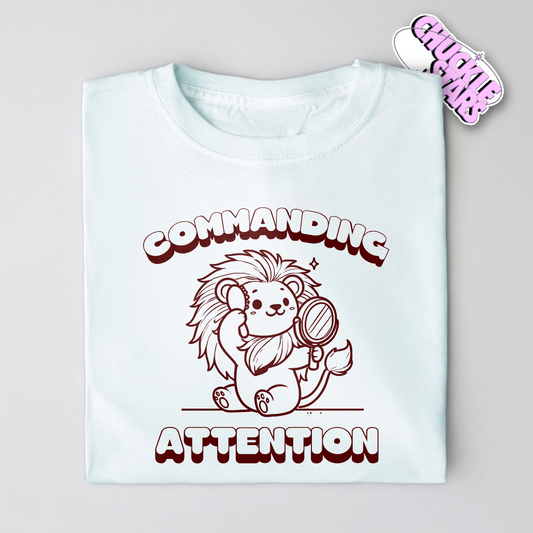 Commanding Attention Leo Zodiac Shirt