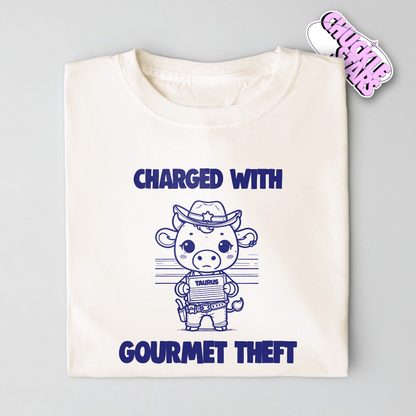 Charged With Gourmet Theft Taurus Zodiac Tee