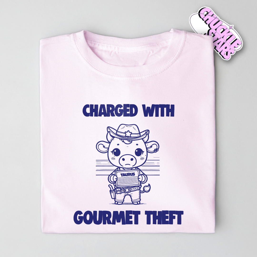 Charged With Gourmet Theft Taurus Zodiac Tee