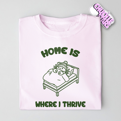 Home Is Where I Thrive Cancer Zodiac Tee